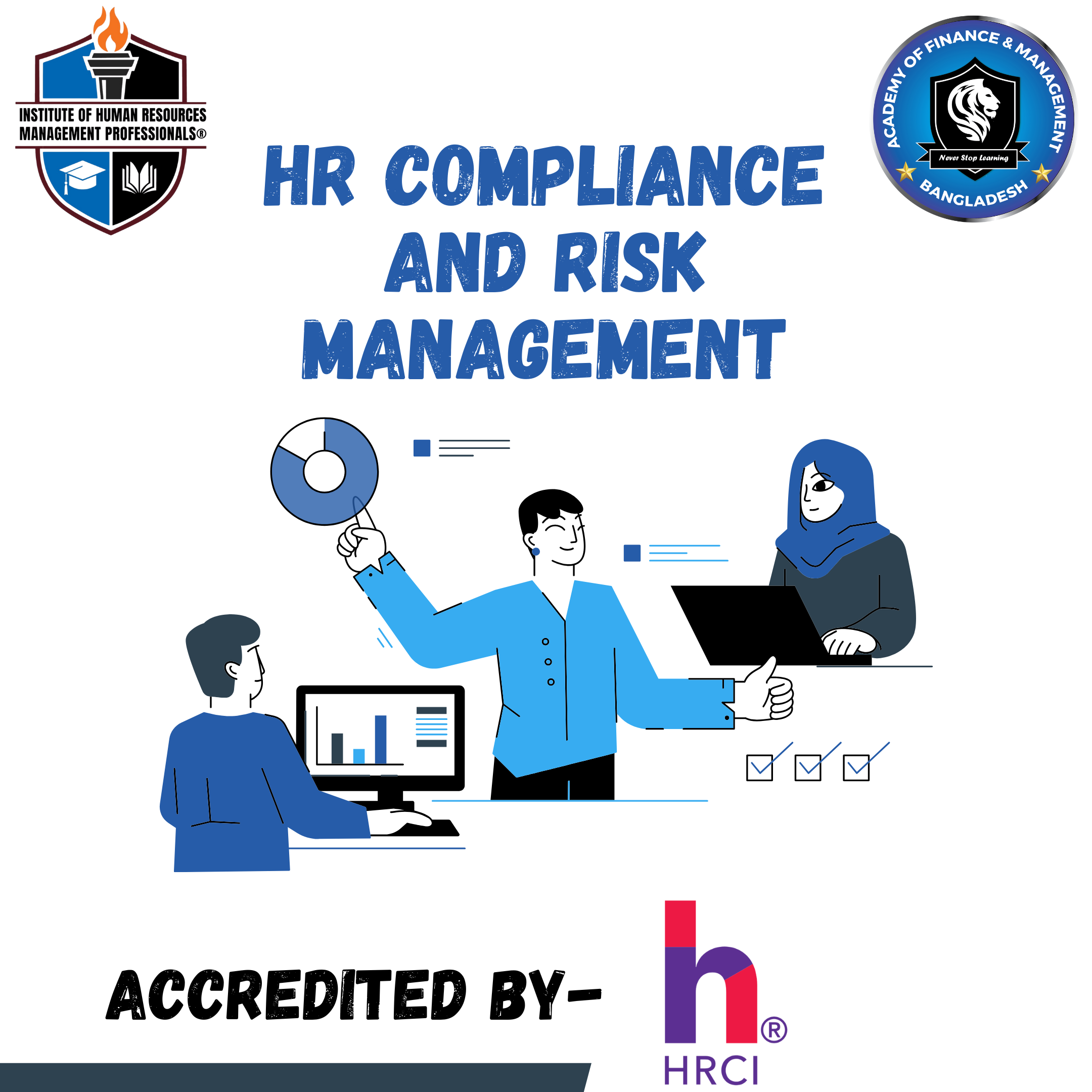 HR Compliance and Risk Management HR Compliance and Risk Management